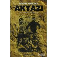 AKYAZI BIR DEVRIMCININ ANILARI - İSMAİL GÖKALP