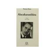 ALACAKARANLIKTA - THOMAS MANN (ISBN:9789758491667)