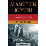 Alamut’un Büyüsü - Arslan Tekin