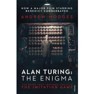 Alan Turing: The Enigma: The Book That Inspired the Film The Imitation Game