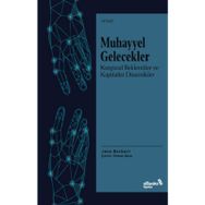 Albaraka Yayınları Muhayyel Gelecekler