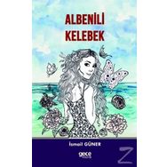 Albenili Kelebek - İsmail Güner