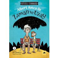 Albert Amca İle: Zaman Ve Uzay,kara Delikler,kuantum Macerası Russell Stannard