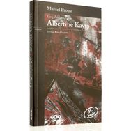 ALBERTINE KAYIP - MARCEL PROUST