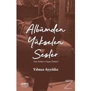 Albümden Yükselen Sesler - Yılmaz Ayyıldız