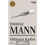 Aldanan Kadın - Thomas Mann