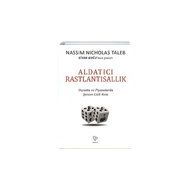 Aldatıcı Rastlantısallık - Nassim Nicholas Taleb