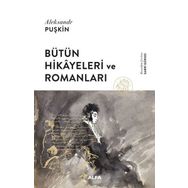 Aleksandr Puşkin - Hikayeleri ve Romanları - Alfa Yayıncılık