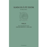 Alemin Ezeliliği Üzerine - Proklos