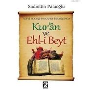 ALEVI BEKTAŞ-I VE CAFER-I İNANCINDA KUR'AN VE EHL-I BEYT - SADRETTIN PALAOĞLU