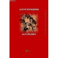 ALEVI SOYKIRMI - ALI GÖÇMEN