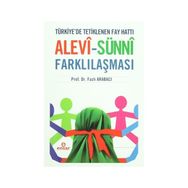 Alevi - Sünni Farklılaşması - Fazlı Arabacı