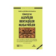 ALEVILER BEKTAŞİLER NUSAYRILER - HEYET