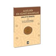 ALEVILERIN DIN HIZMETI BEKLENTISI (MALATYA ÖRNEĞİ) - İSMAİL ARICI;ŞUAYİP ÖZDEMİR
