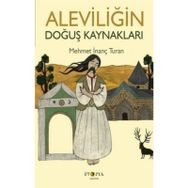 Aleviliğin Doğuş Kaynakları - Ütopya Yayınevi