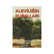 Aleviliğin Kuralları - Ali İrfan