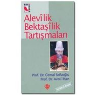Alevilik Bektaşilik Tartışmaları / Prof. Dr. Avni İlhan