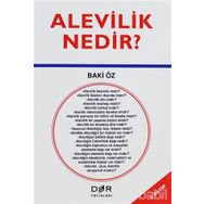 ALEVILIK NEDIR? - BAKI ÖZ