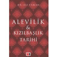 Alevilik ve Kızılbaşlık Tarihi - Ali Yalman