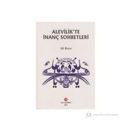 ALEVILIK'TE İNANÇ SOHBETLERI - ALI KAYA