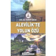 Alevilikte Yolun Özü - Celal Özer