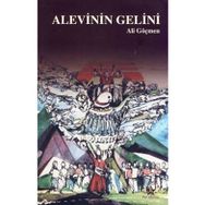 Alevinin Gelini - Ali Göçmen