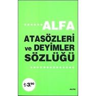 ALFA ATASÖZLERİ VE DEYIMLER SÖZLÜĞÜ - KOLEKTIF