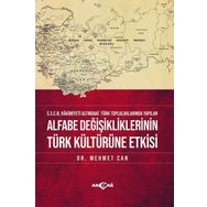 Alfabe Değişikliklerinin Türk Kültürüne Etkisi - Mehmet Can