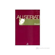 ALI - ALI ŞERİATİ