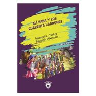 Ali Baba Y Los Cuarenta Ladrones-İspanyolca Türkçe Bakışımlı Hikayeler - Kolektif