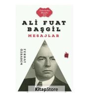 Ali Fuat Başgil Mesajlar - Ferhat Özbadem