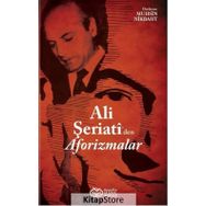 Ali Şeriati'den Aforizmalar - Muhsin Nikbaht