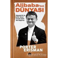 Alibaba'nın Dünyası - Porter Erisman