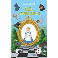 Alice Aynanın İçinden - Emma Chichester Clark