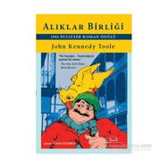 ALIKLAR BİRLİĞİ - JOHN KENNEDY TOOLE