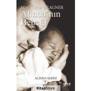 Alinda'nın Bebeği - Alinda Serisi 2 - Mine Timur Bragner