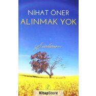 Alınmak Yok - Nihat Öner