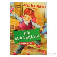 ALİŞ OKULA BAŞLIYOR - CANAN TAN