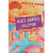 ALİŞ'E KARDEŞ GELIYOR - CANAN TAN