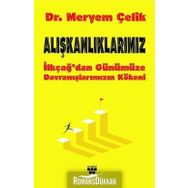 Alışkanlıklarımız - Meryem Çelik