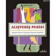 ALIŞVERİŞ PERISI - EVE ELIOT