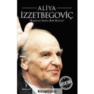 Aliya İzzetbegoviç - Ahmet Seyrek