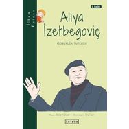 Aliya İzzetbegoviç- Beliz Yüksel