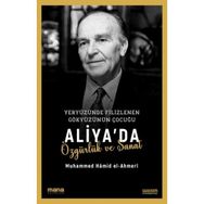 Aliya'da Özgürlük ve Sanat Muhammed Hâmid El-Ahmeri