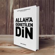 Allah a Öğretilen Din - Emre Dorman