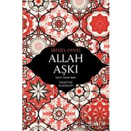 Allah Aşkı - İbnü'l Cezvi