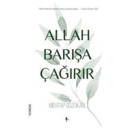 Allah Barışa Çağırır - Mehtap Gözükan