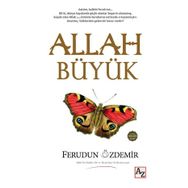 Allah Büyük - Ferudun Özdemir - Az Kitap
