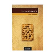 Allah İnancı - Bekir Topaloğlu - İsam Yayınları