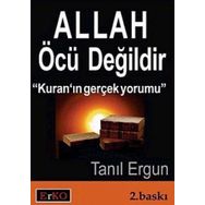 Allah Öcü Değildir - Tanıl Ergun